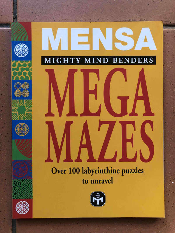 Mensa Mighty Mind Benders Mega Mazes