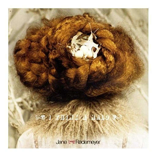 Jane Rademeyer - I Think A Halo
