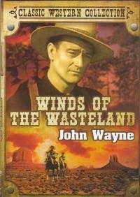 Winds of the Wasteland (John Wayne) (DVD)