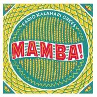 Radio Kalahari Orkes: Mamba (CD)