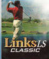 Links LS Classic - NO RESERVE