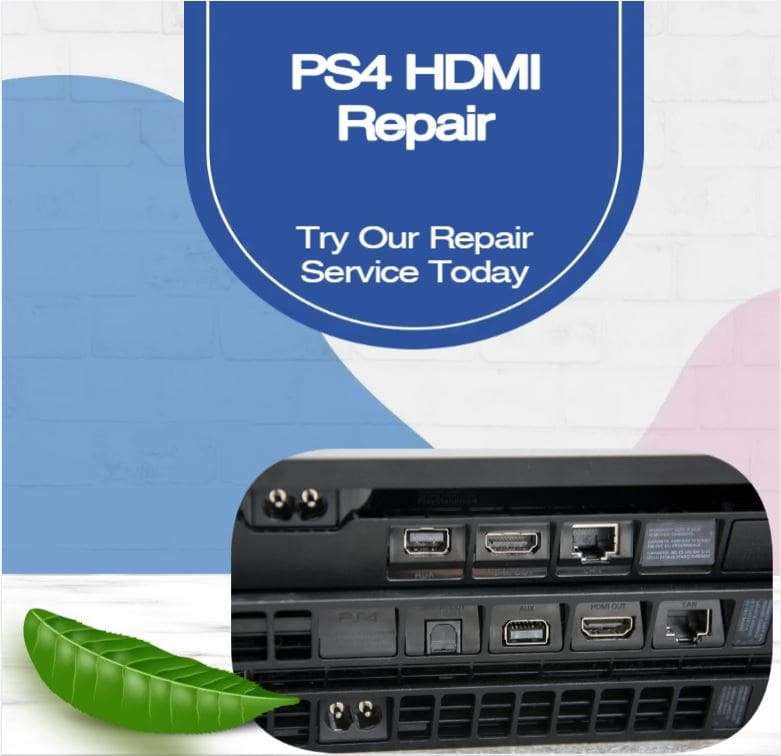 PS4 /Slim /Pro HDMI Port Repair Service