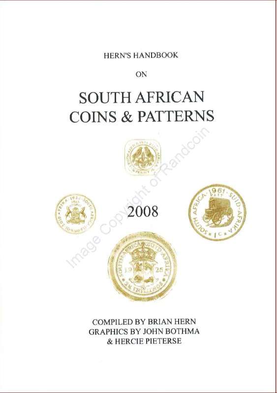 ### Brian Hern 2008 SA Coins and Patterns Catalogue ###