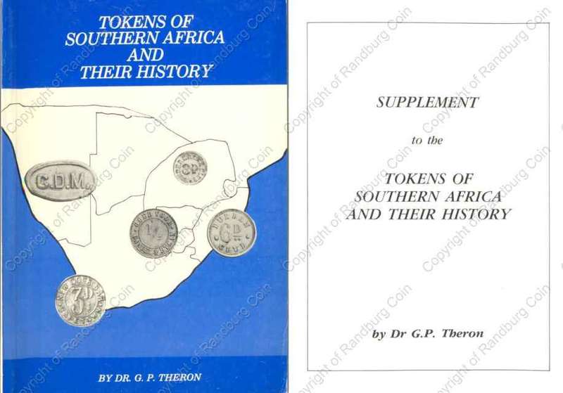 *#* Theron's Tokens of Southern Africa and their History 1978 PLUS Supp*#*