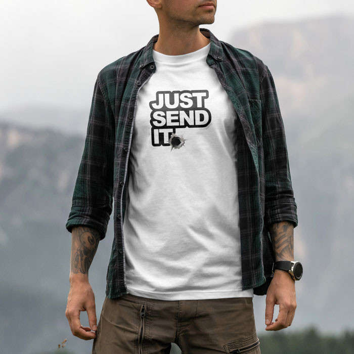 TON "Just Send It" Unisex Premium T-Shirt - White 4XL