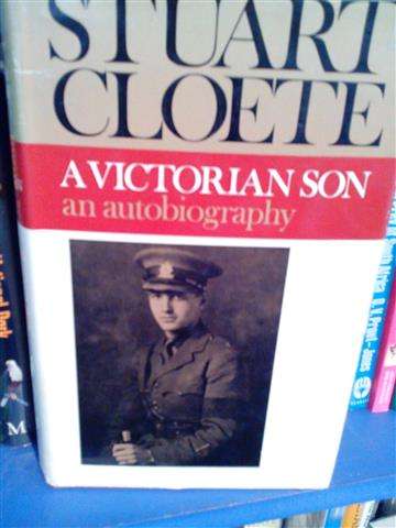 A Victorian Son - Stuart Cloete
