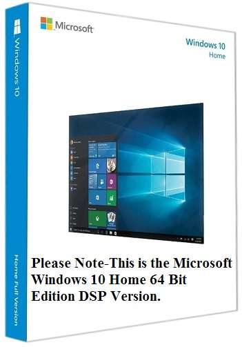 Microsoft Windows 10 Home 64 Bit Edition
