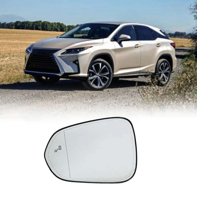 Car Heated Blind Spot Warning Wing Rear Mirror Glass for LEXUS RX NX NX200T RX350 NX300H RX450H