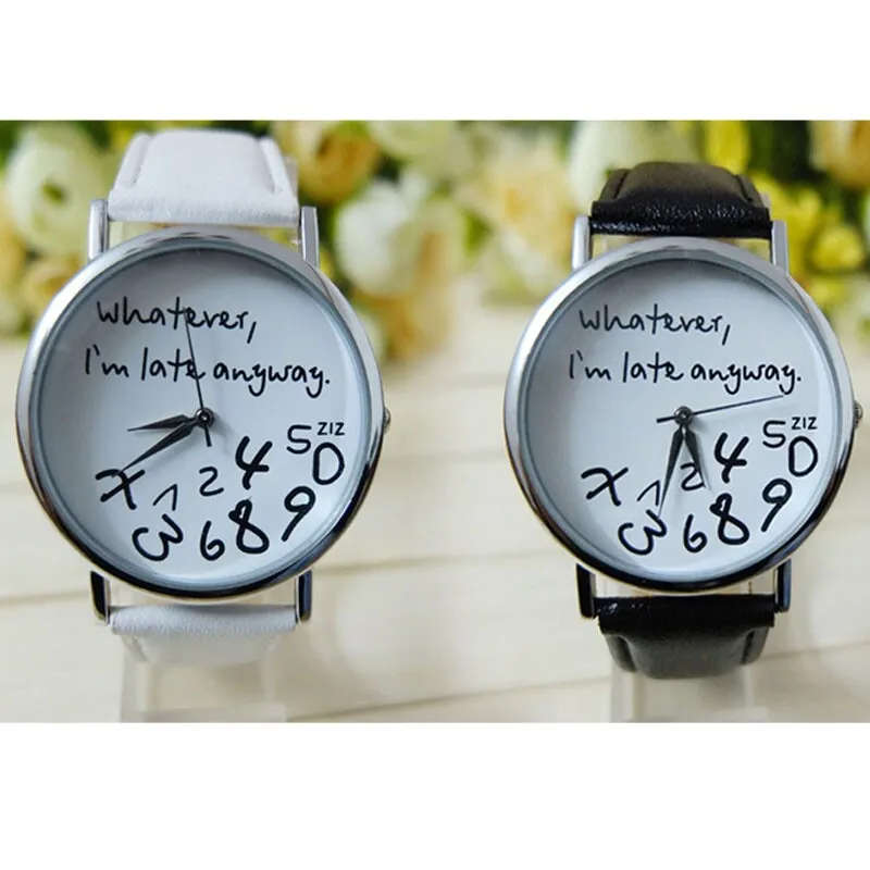 ***Great Comic Gift*** Hot Women Leather Watch Whatever I am Late Anyway Letter Watch