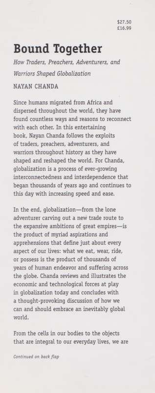 Bound Together. How Traders, Preachers, Adventurers, and Warriors Sh - Chanda, Nayan