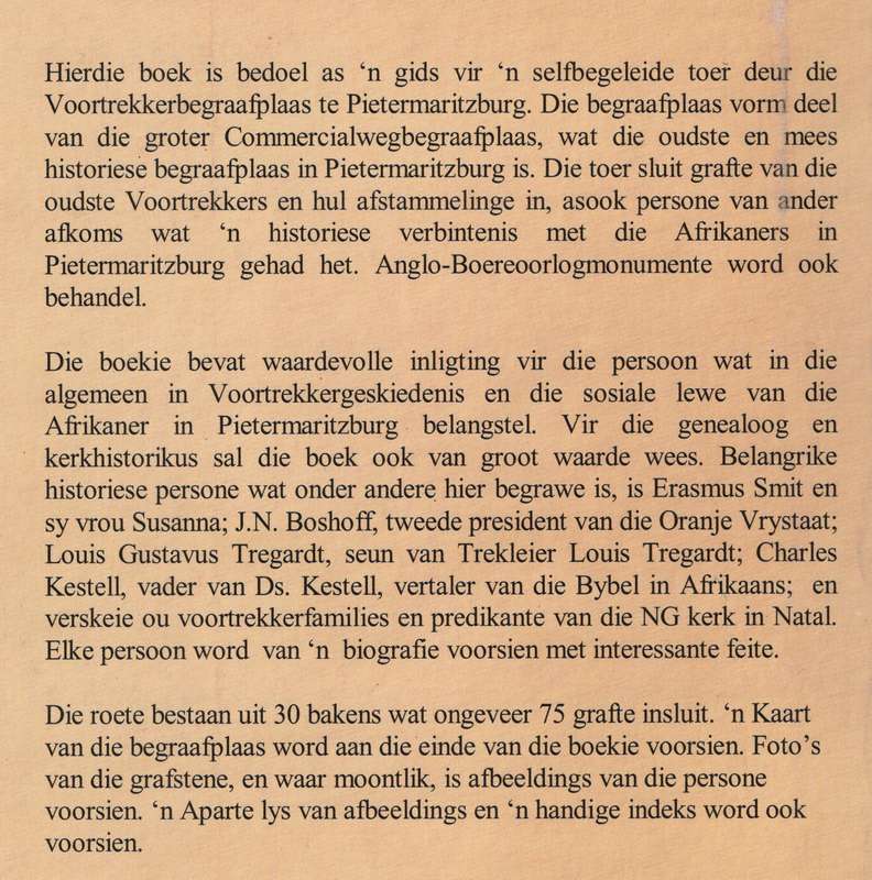 Die Voortrekkerbegraafplaas Pietermaritzburg - Eksteen, Louis J.