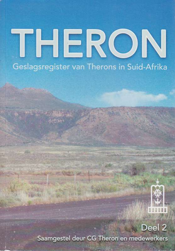 Geslagsregister Van Therons in Suid- Afrika - Theron, C. G.