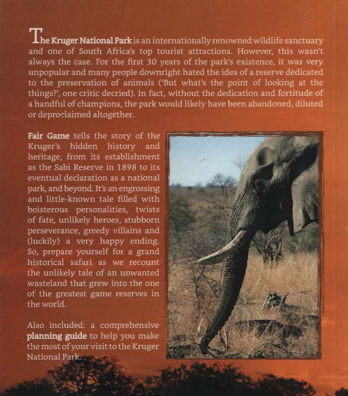 Fair Game: A Hidden History of the Kruger National Park - Fleminger, David