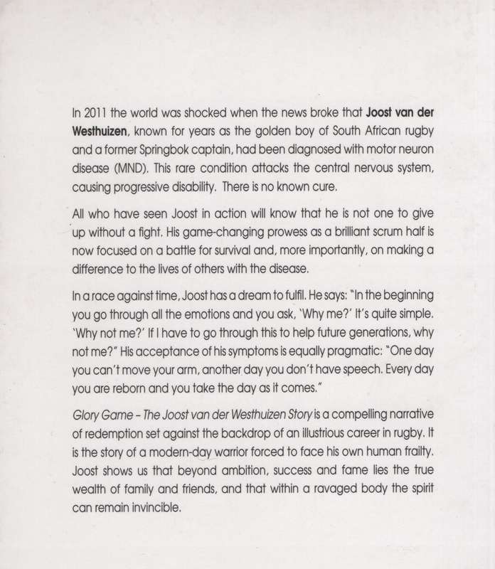 Glory Game: The Joost van der Westhuizen Story - Van der Weathuizen, Joost; S