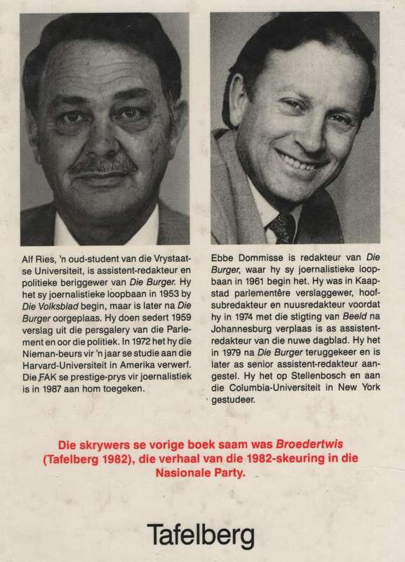 Leierstryd: Die dramas rondom die uittrede van pres. P. W. Botha - Ries, Alf; Dommisse, Ebbe