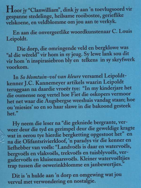 So Blomtuin-vol van Kleure: Leipoldt oor Clanwilliam - Kannemeyer, J. C.