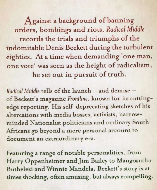 Radical Middle: Confessions of an Accidental Revolutionary - Beckett, Denis