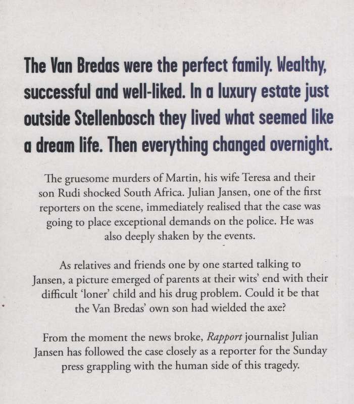 The de Zalze Murders: The Story Behind the Brutal Axe Attack - Jansen, Julian