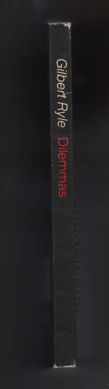 Dilemmas: Die Tarner-Lesings - Ryle, Gilbert; Polenis, F. A