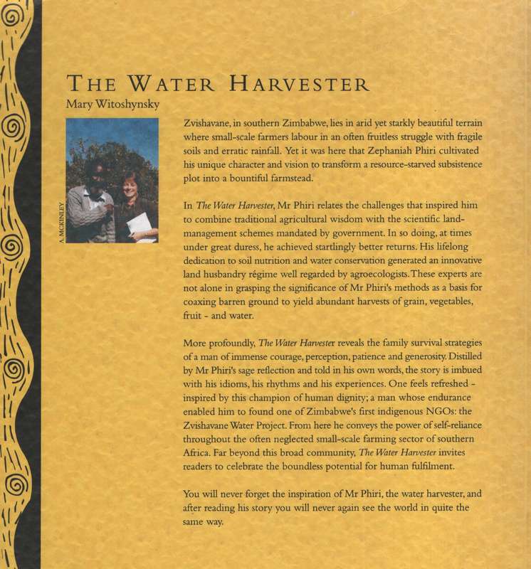 The Water Harverster: Episodes from the Inspired Life of Zephaniah P - Witoshynsky, Mary