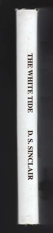 The White Tide - Sinclair, David