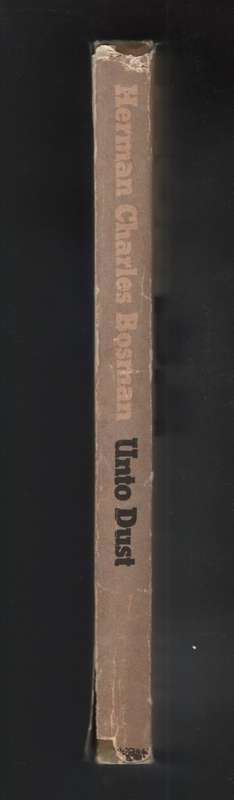 Unto Dust - Bosman, Herman Charles