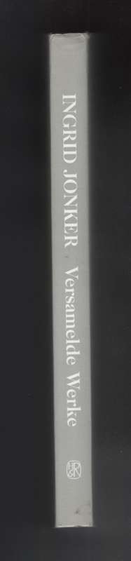 Versamelde Werke - Ingrid Jonker