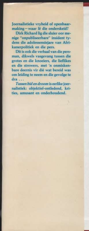 Tussen Bid en Droom: 'n Koerantman het Albei Nodig - Richard, Dirk