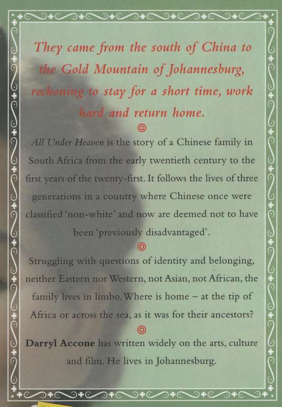 All Under Heaven: The Story of a Chinese Family in South Africa - Accone, Darryl