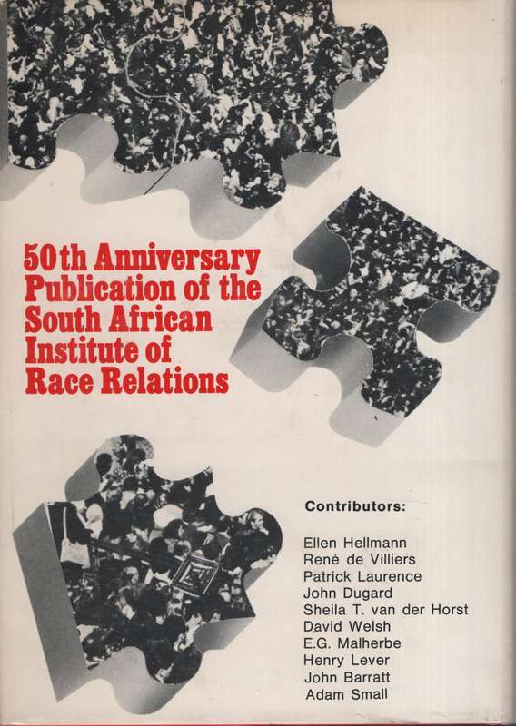Conflict and Progress: Fifty Years of Race Relations in South Africa - Hellmann, Ellen (editor); Le