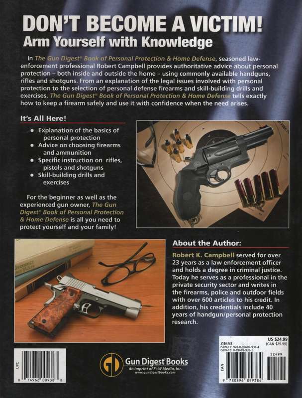 The Gun Digest Book of Personal Protection & Home Defense - Campbell, Robert K.