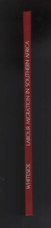 Labour Migration in Southern Africa - Whiteside, Alan