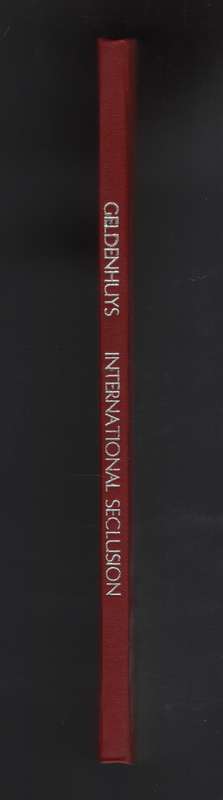 The Politics of International Seclusion: A Study of Self-isolated St - Geldenhuys, Deon