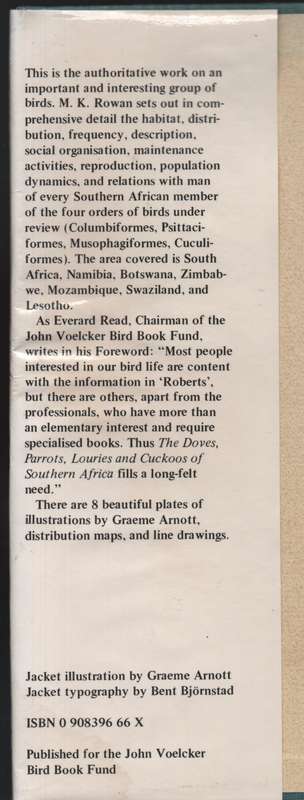 The Doves, Parrots, Louries and Cuckoos of Southern Africa - Rowan, M. K.