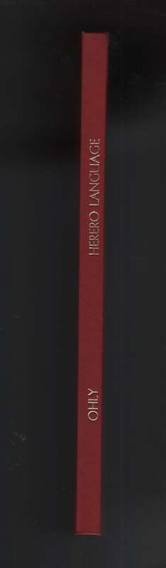 Destabilization of the Herero Language. African Studies of the Acade - Ohly, Rajmund