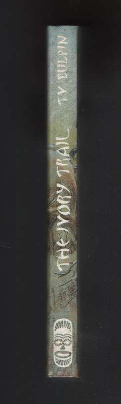 IVORY TRAIL - Bulpin, T. V.