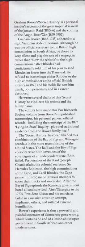 Sir Graham Bower's Secret History of the Jameson Raid and the South  - Bower, Graham; Schreuder, De