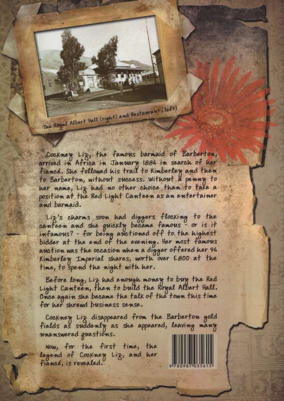 Cockney Liz: Legendary Barmaid of Barberton - Bornman, Hans