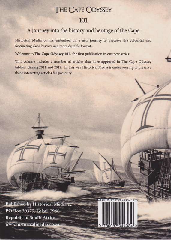 The Cape Odyssey 101. A Journey into the History and Heritage of the - Athiros, Gabriel; Athiros, N