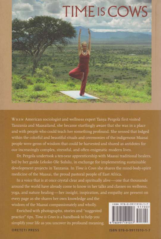 Time is Cows. Timeless Wisdom of the Maasai - Pergola, Tanya