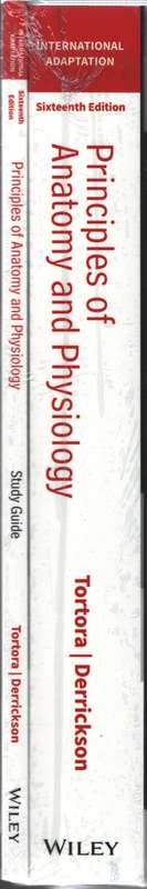 Principles of Anatomy and Physiology + Study Guide, 16e Internationa - Gerard J. Tortora, Bryan H.