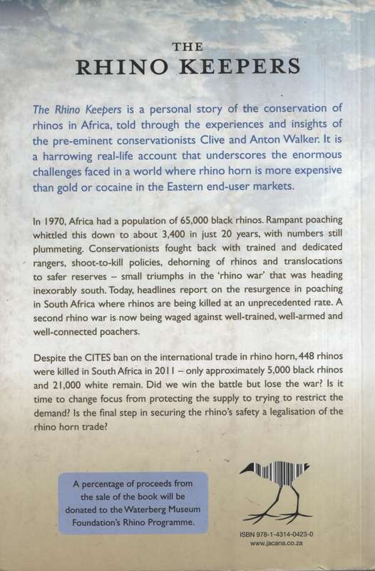 The Rhino Keepers: Struggle for Survival - Walker, Clive; Walker, Anton