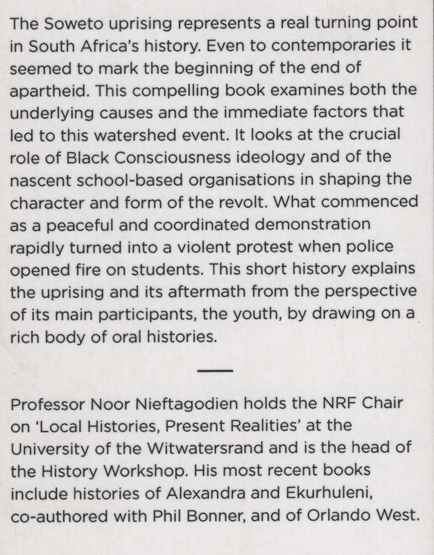 The Soweto Uprising - Nieftagodien, Noor