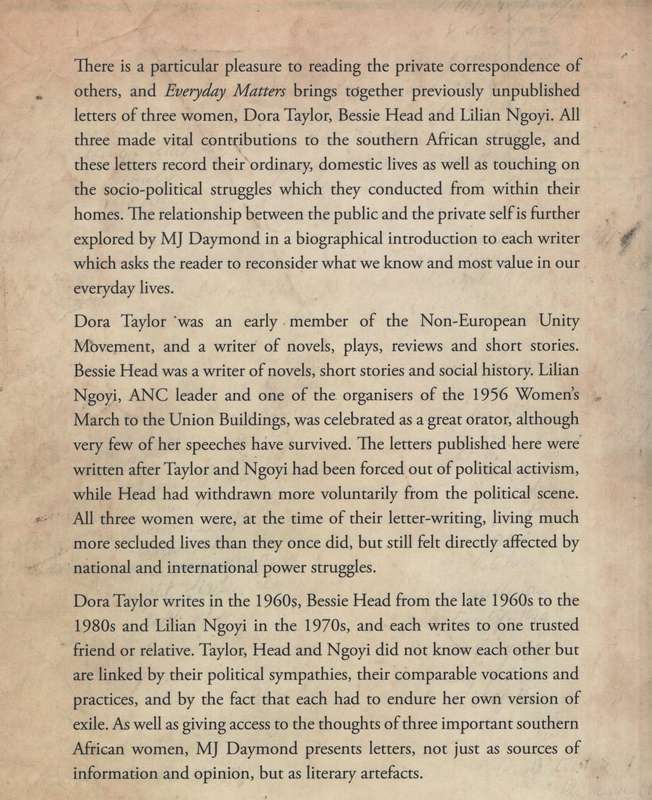 Everyday Matters: Selected Letters of Dora Taylor, Bessie Head & Lil - Daymond, M. J. (ed)