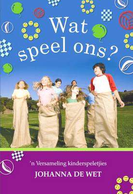 RAAI WAT SPEEL ONS STEL - STEL
