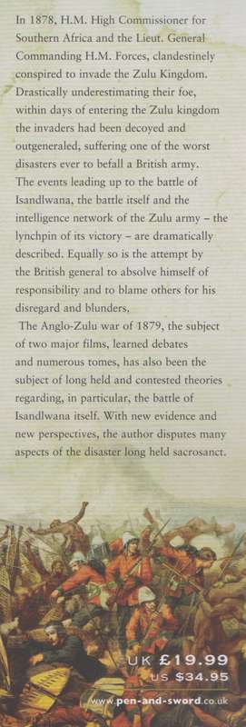 The Anglo Zulu War - Isandlwana: The Revelation of a Disaster - Lock, Ron