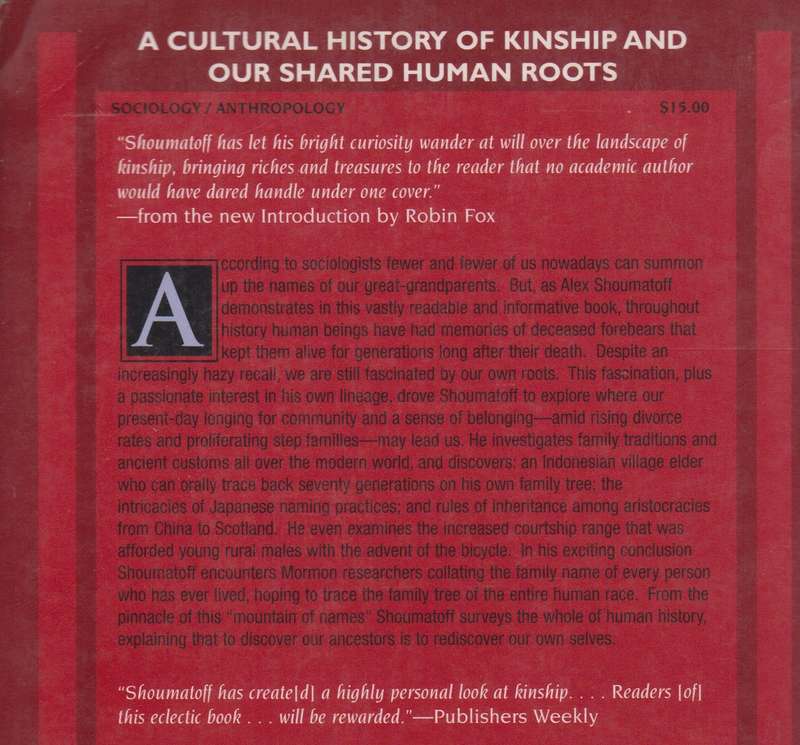 The Mountain of Names. A History of the Human Family - Shoumatoff, Alex