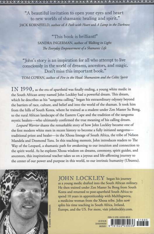 Leopard Warrior: A Journey into the African Teachings of Ancestry, I - Lockley, John