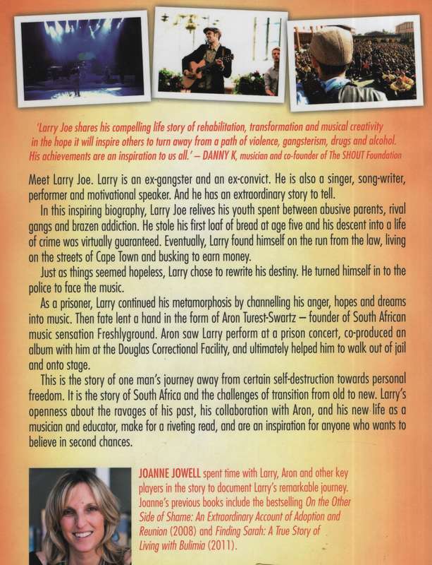 The Crazy Life of Larry Joe: A Journey on the Streets and Stage - Jowell, Joanne