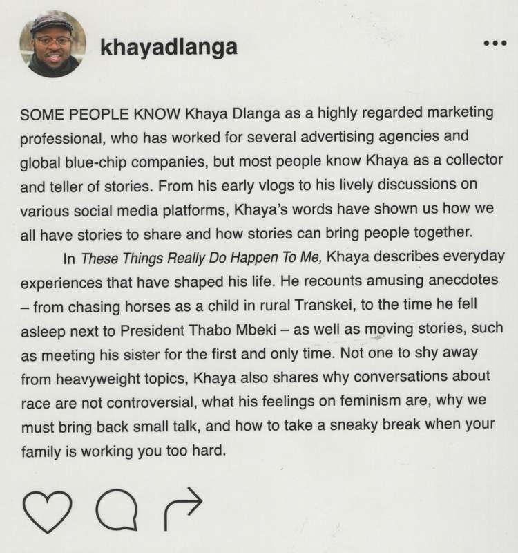 These Things Really Do Happen To Me - Dlanga, Khaya